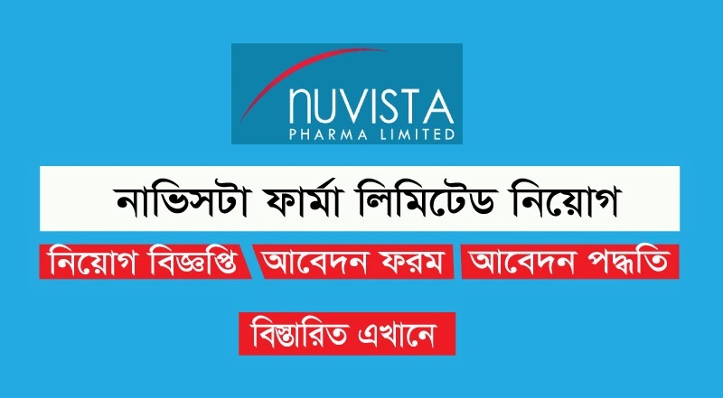 Nuvista Pharma Job Circular 2023