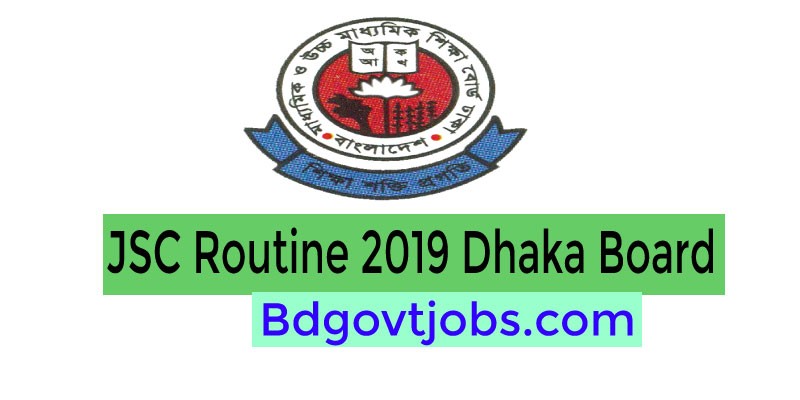 JSC Routine 2019 Dhaka board